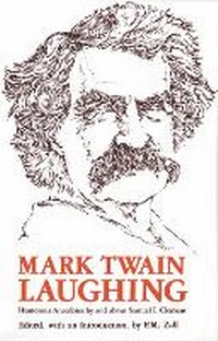 Enlarge image Cover: Mark Twain Laughing - University of Tennessee Press