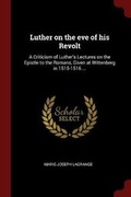 Cover: Luther on the eve of his Revolt - Andesite Press