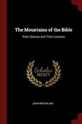 Cover: The Mountains of the Bible - Andesite Press