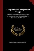 Cover: A Report of the Kingdom of Congo - Andesite Press