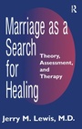Cover: Marriage A Search For Healing - Brunner-Mazel Inc