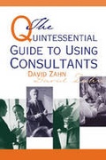 Cover: Quintessential Guide to Using Consultants - HRD Press Inc.,U.S.