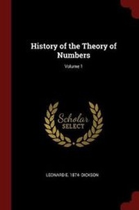 Enlarge image Cover: History of the Theory of Numbers; Volume 1 - Andesite Press