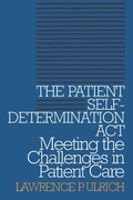 Cover: The Patient Self-Determination Act - Georgetown University Press