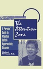 Cover: The Attention Zone - Brunner-Mazel Inc
