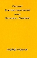 Cover: Policy Entrepreneurs and School Choice - Georgetown University Press
