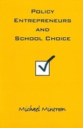 Cover: Policy Entrepreneurs and School Choice - Georgetown University Press