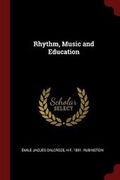 Cover: Rhythm, Music and Education - Andesite Press