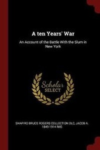 Enlarge image Cover: A Ten Years' War - Andesite Press