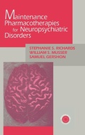Cover: Maintenance Pharmacotherapies for Neuropsychiatric Disorders - Brunner-Mazel Inc