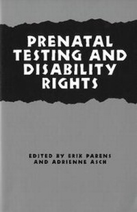 Enlarge image Cover: Prenatal Testing and Disability Rights - Georgetown University Press