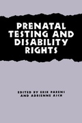 Cover: Prenatal Testing and Disability Rights - Georgetown University Press