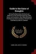 Cover: Guide to the Game of Draughts - Andesite Press