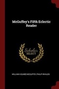 Cover: McGuffey's Fifth Eclectic Reader - Andesite Press