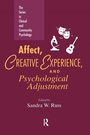 Cover: Affect, Creative Experience, And Psychological Adjustment - Brunner-Mazel Inc