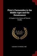Cover: Plato's Parmenides in the Middle Ages and the Renaissance - Andesite Press