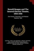 Cover: Ronald Reagan and The General Electric Theater, 1954-1955 - Andesite Press