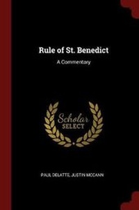 Enlarge image Cover: Rule of St. Benedict - Andesite Press