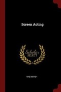 Cover: Screen Acting - Andesite Press