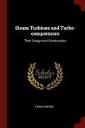 Cover: Steam Turbines and Turbo-Compressors - Andesite Press