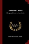 Cover: Tomorrow's House - Andesite Press