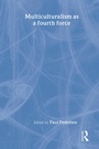 Cover: Multiculturalism as a fourth force - Brunner-Mazel Inc