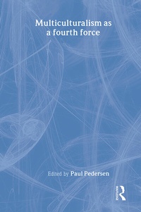 Enlarge image Cover: Multiculturalism as a fourth force - Brunner-Mazel Inc