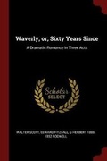 Cover: Waverly, Or, Sixty Years Since - Andesite Press