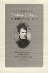 Enlarge image Cover: The Papers of Andrew Jackson - University of Tennessee Press