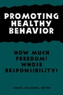 Cover: Promoting Healthy Behavior - Georgetown University Press