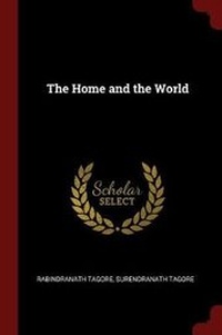 Enlarge image Cover: The Home and the World - Andesite Press