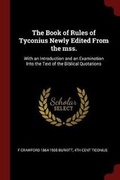 Cover: The Book of Rules of Tyconius Newly Edited from the Mss. - Andesite Press