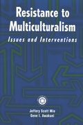 Cover: Resistance to Multiculturalism - Brunner-Mazel Inc