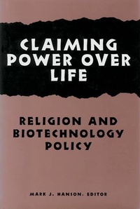 Enlarge image Cover: Claiming Power Over Life - Georgetown University Press