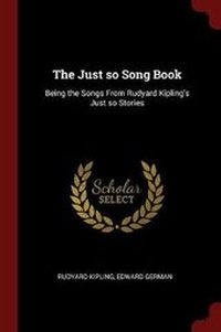 Enlarge image Cover: The Just So Song Book - Andesite Press