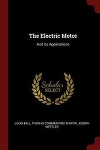 Enlarge image Cover: The Electric Motor - Andesite Press