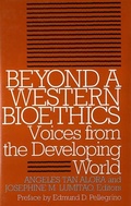 Cover: Beyond a Western Bioethics - Georgetown University Press
