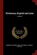 Cover: Dictionary, English and Latin; Volume 2 - Andesite Press