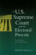 Cover: The U.S. Supreme Court and the Electoral Process - Georgetown University Press