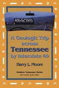Cover: Geologic Trip Across Tennessee - University of Tennessee Press