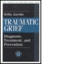Cover: Traumatic Grief - Brunner-Mazel Inc