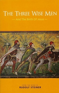 Enlarge image Cover: The Three Wise Men - Rudolf Steiner Press