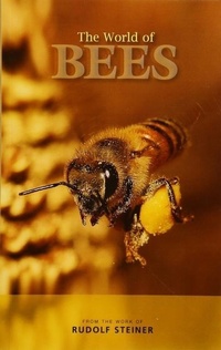 Enlarge image Cover: The World of Bees - Rudolf Steiner Press