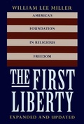 Cover: The First Liberty - Georgetown University Press