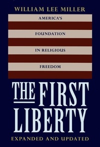 Enlarge image Cover: The First Liberty - Georgetown University Press