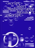 Cover: !Mediengruppe Bitnik - Verlag f&uuml;r Moderne Kunst