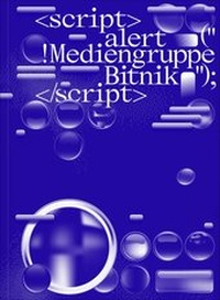 Enlarge image Cover: !Mediengruppe Bitnik - Verlag für Moderne Kunst