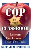Cover: Cop in the Classroom - Sandhenge Publications