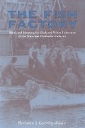 Cover: Fish Factory - University of Tennessee Press