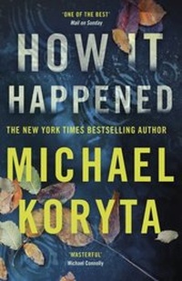 Enlarge image Cover: How it Happened - Hodder & Stoughton